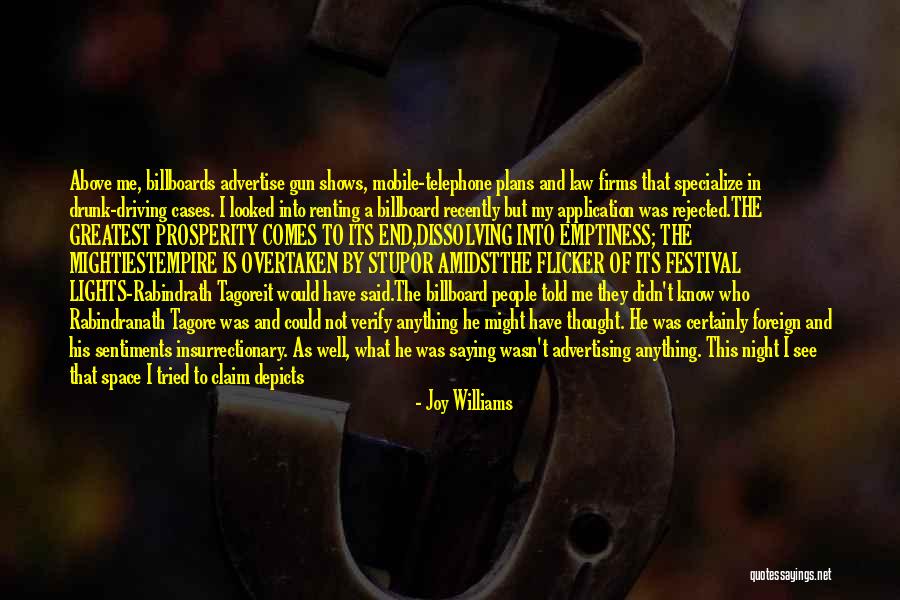 Driving Drunk Quotes By Joy Williams Driving Drunk Quotes By Joy Williams