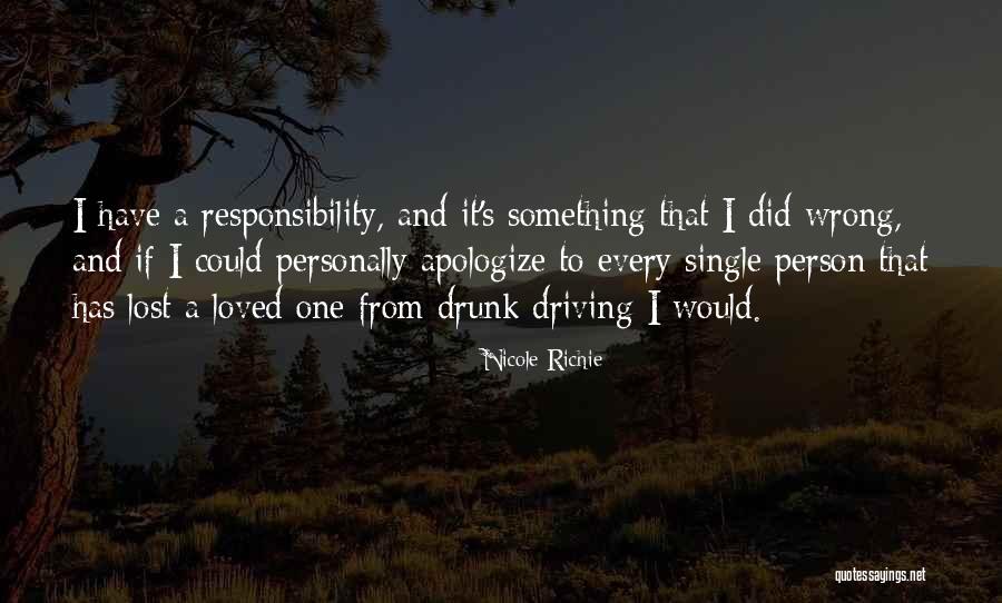 Driving Drunk Quotes By Nicole Richie Driving Drunk Quotes By Nicole Richie