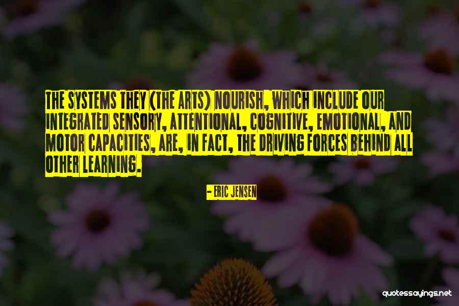 Driving Forces Quotes By Eric Jensen Driving Forces Quotes By Eric Jensen
