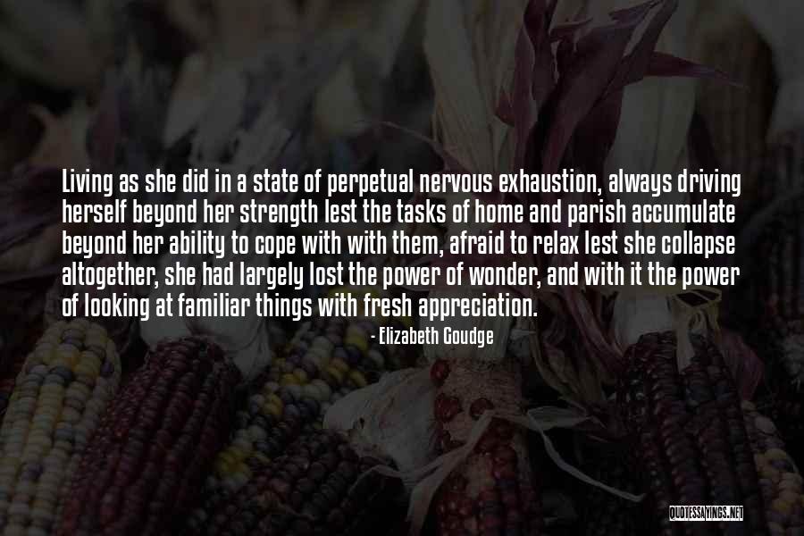 Driving Home Quotes By Elizabeth Goudge Driving Home Quotes By Elizabeth Goudge