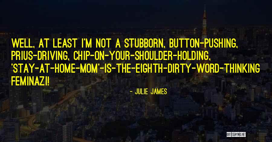 Driving Home Quotes By Julie James Driving Home Quotes By Julie James