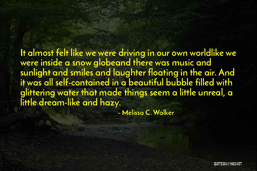 Driving In Snow Quotes By Melissa C. Walker Driving In Snow Quotes By Melissa C. Walker