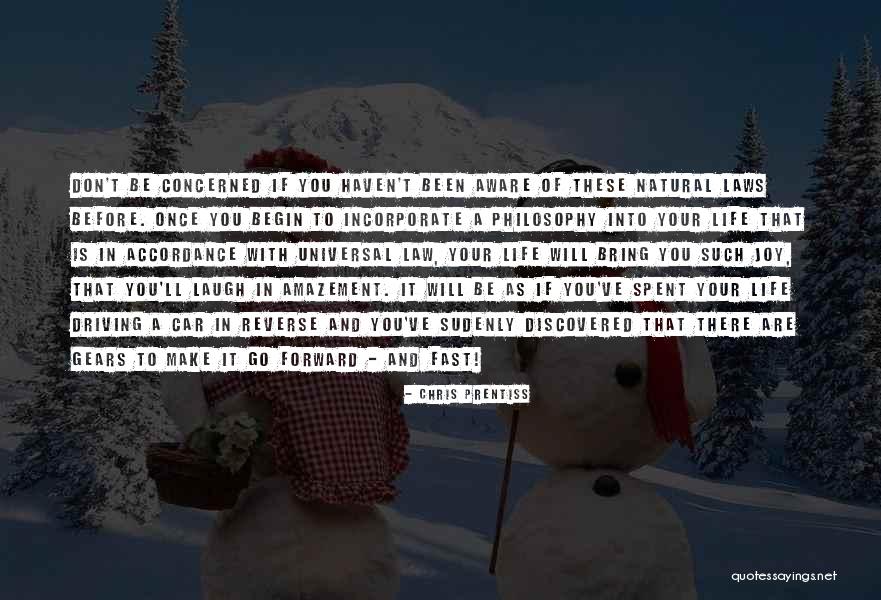 Driving Laws Quotes By Chris Prentiss Driving Laws Quotes By Chris Prentiss