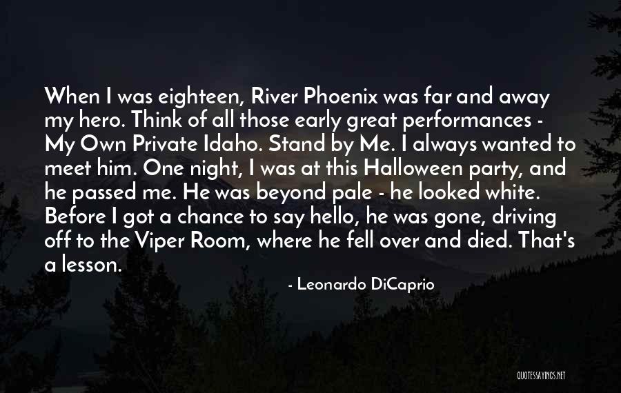 Driving Lesson Quotes By Leonardo DiCaprio Driving Lesson Quotes By Leonardo DiCaprio