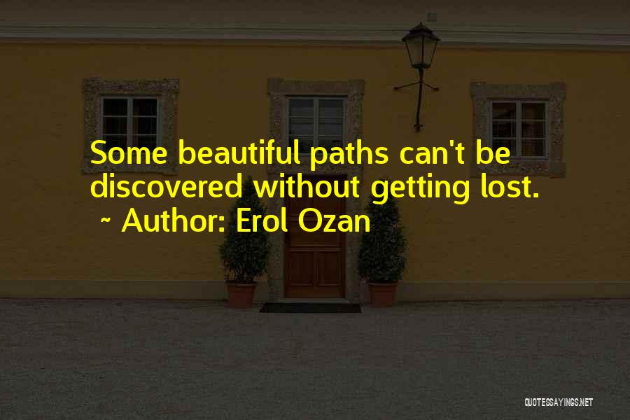 Driving Lessons Quotes By Erol Ozan