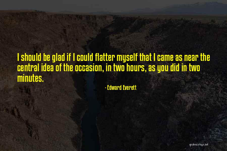 Driving Off Bridges Quotes By Edward Everett Driving Off Bridges Quotes By Edward Everett