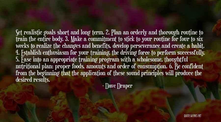 Driving Results Quotes By Dave Draper Driving Results Quotes By Dave Draper