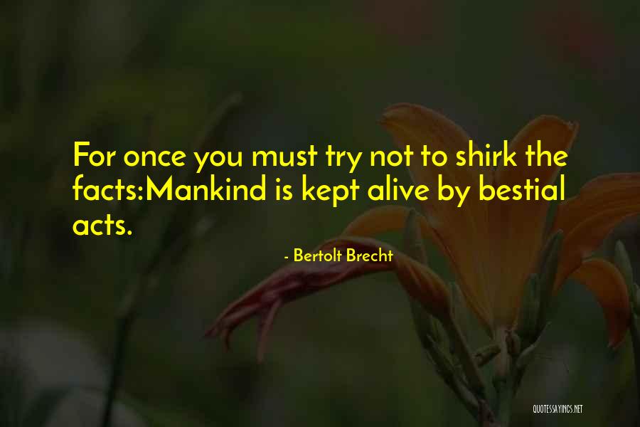 Driving Stick Quotes By Bertolt Brecht Driving Stick Quotes By Bertolt Brecht