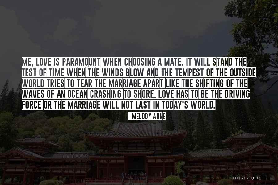 Driving With Your Love Quotes By Melody Anne Driving With Your Love Quotes By Melody Anne