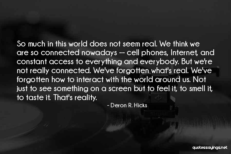 Drizzy App Quotes By Deron R. Hicks Drizzy App Quotes By Deron R. Hicks