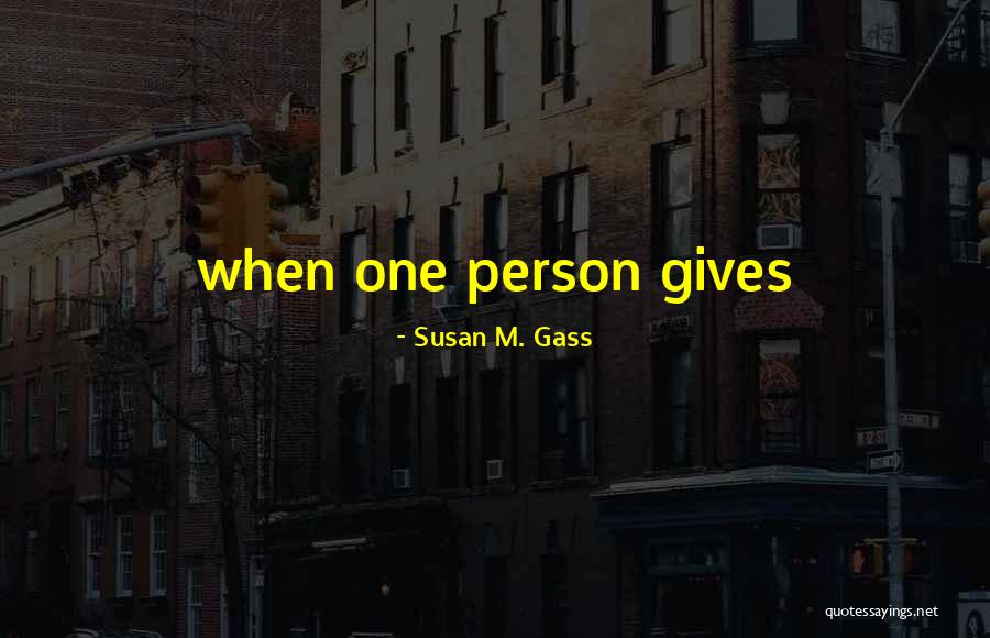 Drobac Slobodan Quotes By Susan M. Gass Drobac Slobodan Quotes By Susan M. Gass