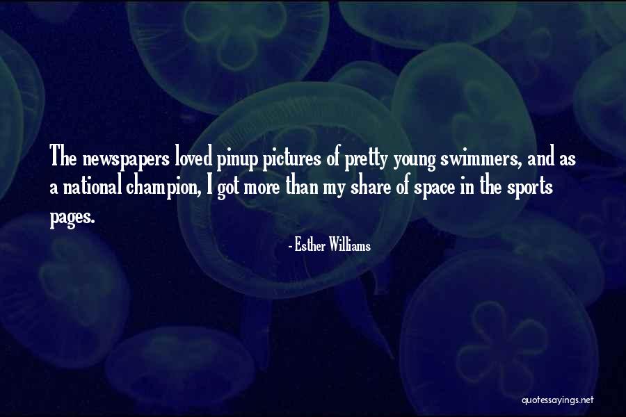 Drobek Mfk Quotes By Esther Williams Drobek Mfk Quotes By Esther Williams