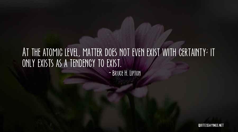 Droberson Quotes By Bruce H. Lipton Droberson Quotes By Bruce H. Lipton