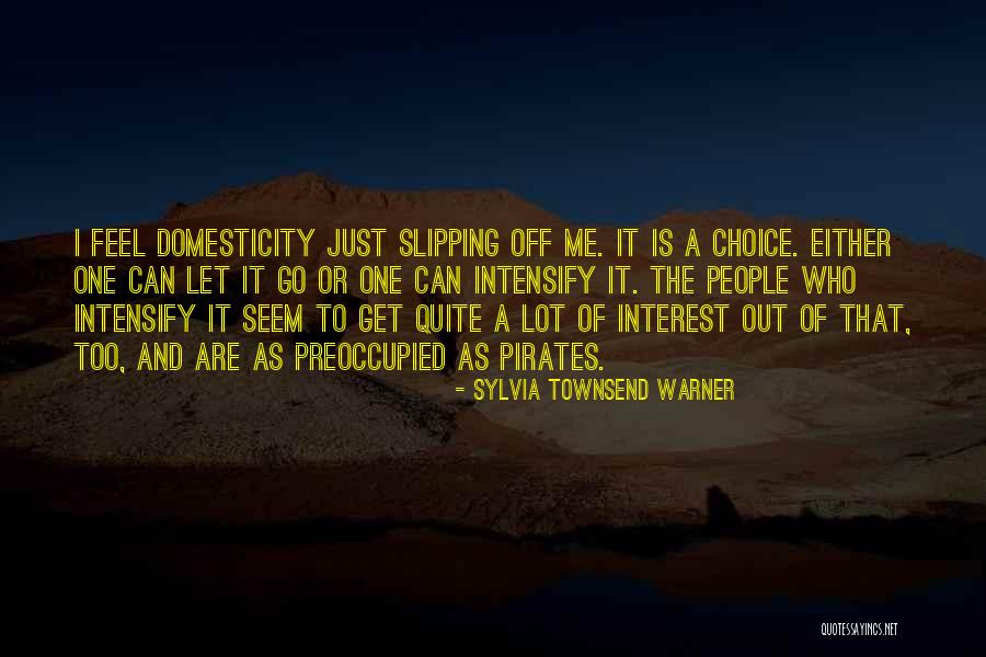 Drobnak Quotes By Sylvia Townsend Warner Drobnak Quotes By Sylvia Townsend Warner