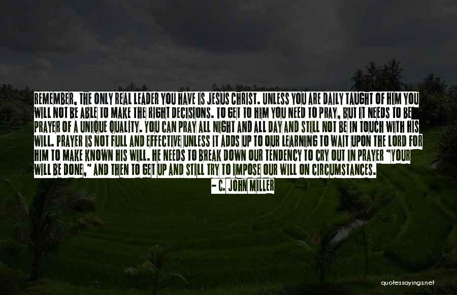 Droddum Quotes By C. John Miller Droddum Quotes By C. John Miller