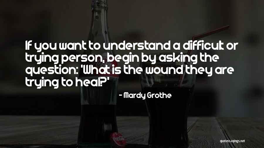 Droddum Quotes By Mardy Grothe Droddum Quotes By Mardy Grothe