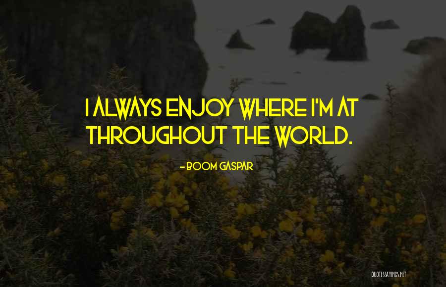 Drogenhandel Quotes By Boom Gaspar Drogenhandel Quotes By Boom Gaspar