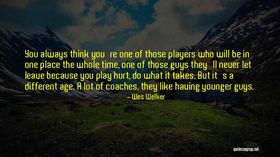 Drogie Buty Quotes By Wes Welker Drogie Buty Quotes By Wes Welker