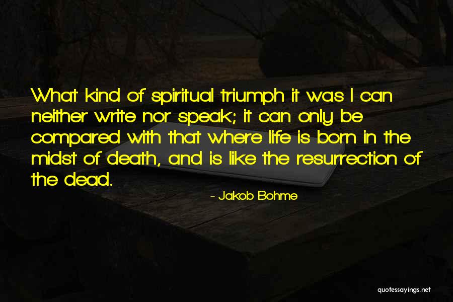 Drogos Ember Quotes By Jakob Bohme Drogos Ember Quotes By Jakob Bohme
