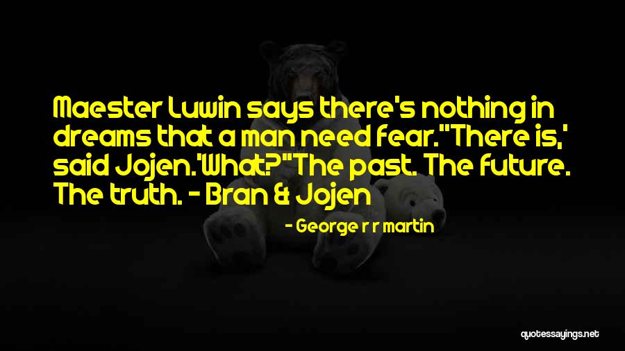 Drogowiec Quotes By George R R Martin Drogowiec Quotes By George R R Martin