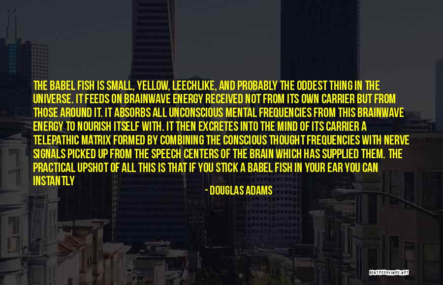 Drokenergy Quotes By Douglas Adams Drokenergy Quotes By Douglas Adams