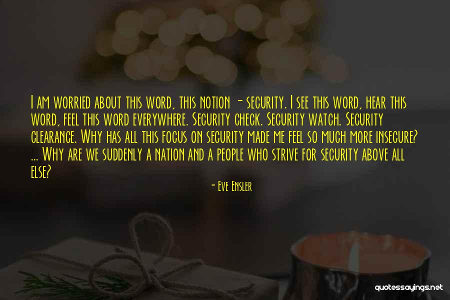 Dromaeosaurus Quotes By Eve Ensler Dromaeosaurus Quotes By Eve Ensler