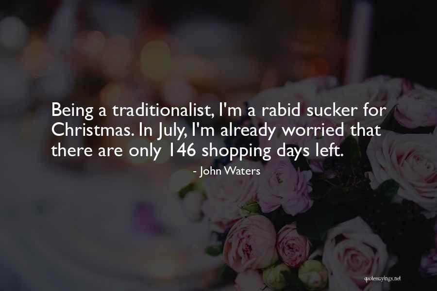 Dromard House Quotes By John Waters Dromard House Quotes By John Waters