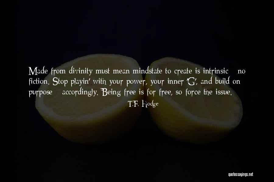 Dromedary Bag Quotes By T.F. Hodge Dromedary Bag Quotes By T.F. Hodge