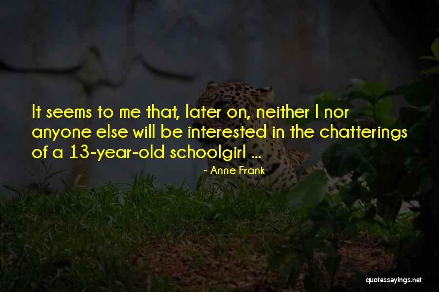Dromgold Old Quotes By Anne Frank Dromgold Old Quotes By Anne Frank