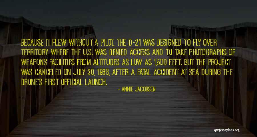 Drone Quotes By Annie Jacobsen