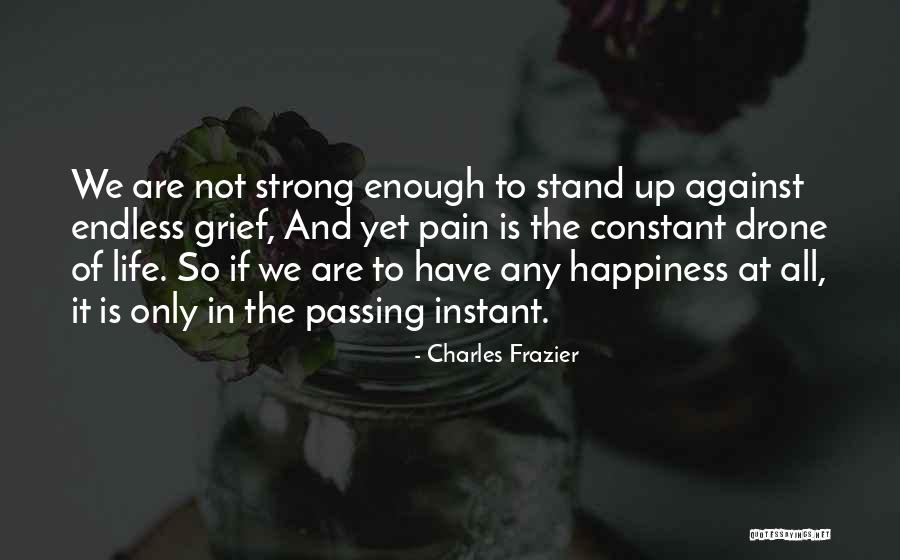 Drone Quotes By Charles Frazier