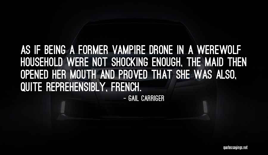 Drone Quotes By Gail Carriger