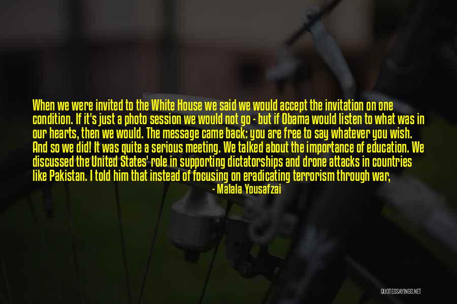 Drone Quotes By Malala Yousafzai