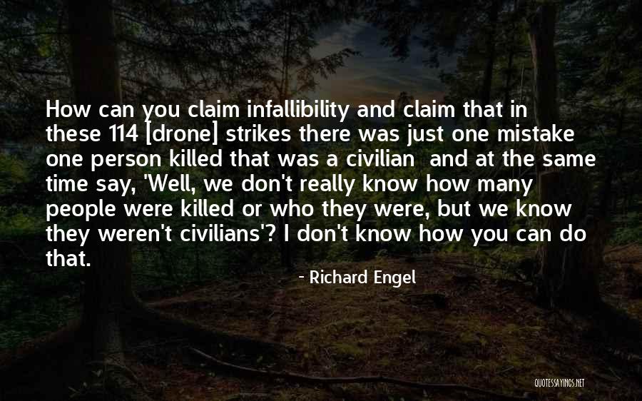 Drone Quotes By Richard Engel