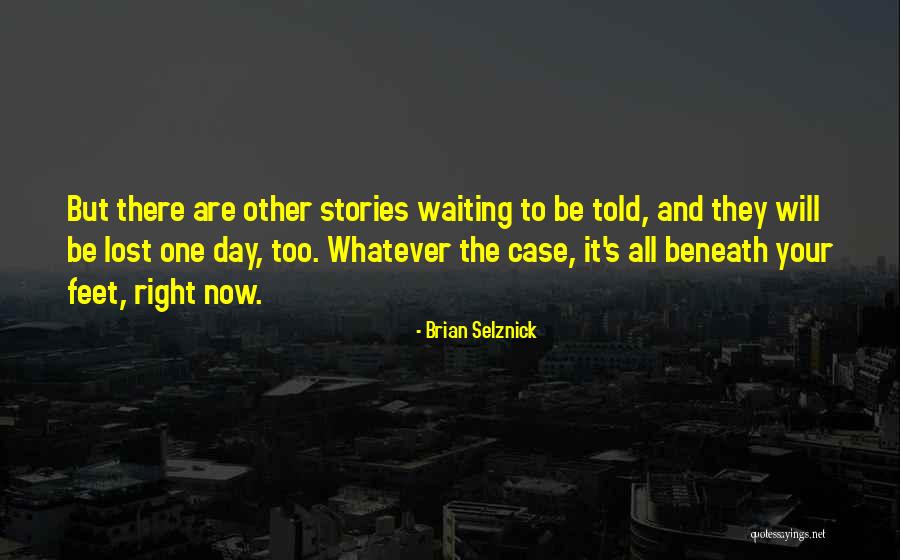 Drones Positive Quotes By Brian Selznick Drones Positive Quotes By Brian Selznick