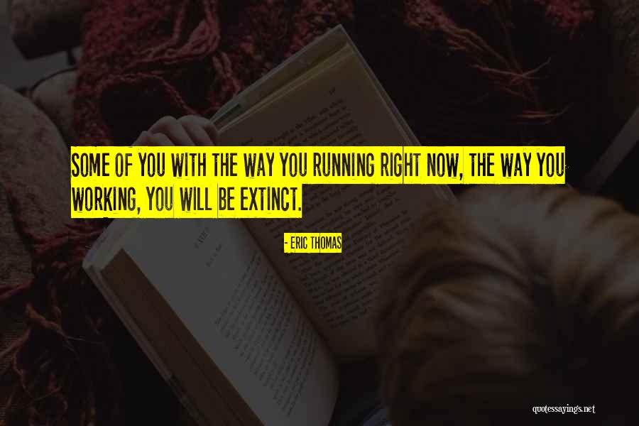 Dronfield Henry Quotes By Eric Thomas Dronfield Henry Quotes By Eric Thomas