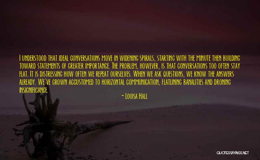 Droning On Quotes By Louisa Hall Droning On Quotes By Louisa Hall
