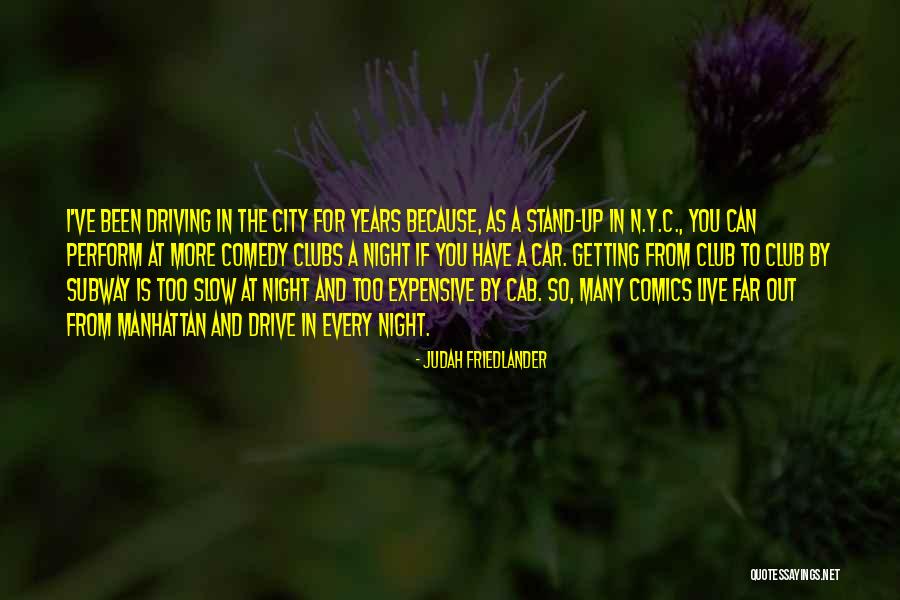 Droofing Quotes By Judah Friedlander Droofing Quotes By Judah Friedlander