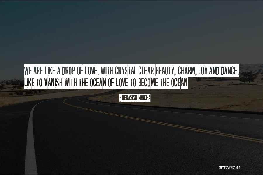 Drop And Ocean Quotes By Debasish Mridha Drop And Ocean Quotes By Debasish Mridha