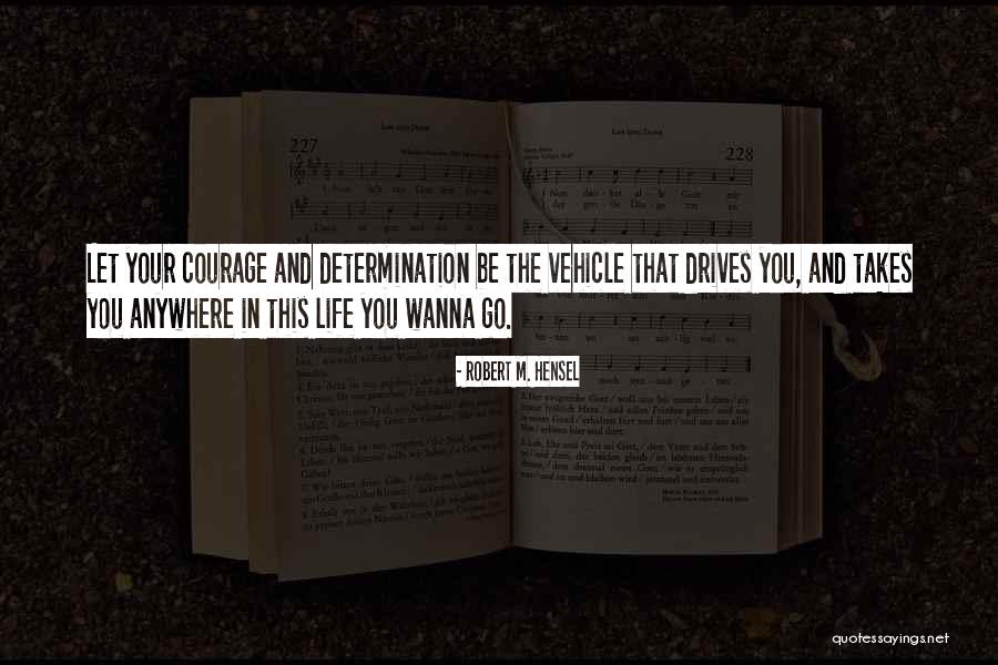 Drop Dead Gorgeous Band Quotes By Robert M. Hensel Drop Dead Gorgeous Band Quotes By Robert M. Hensel