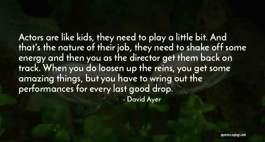 Drop Off Quotes By David Ayer Drop Off Quotes By David Ayer