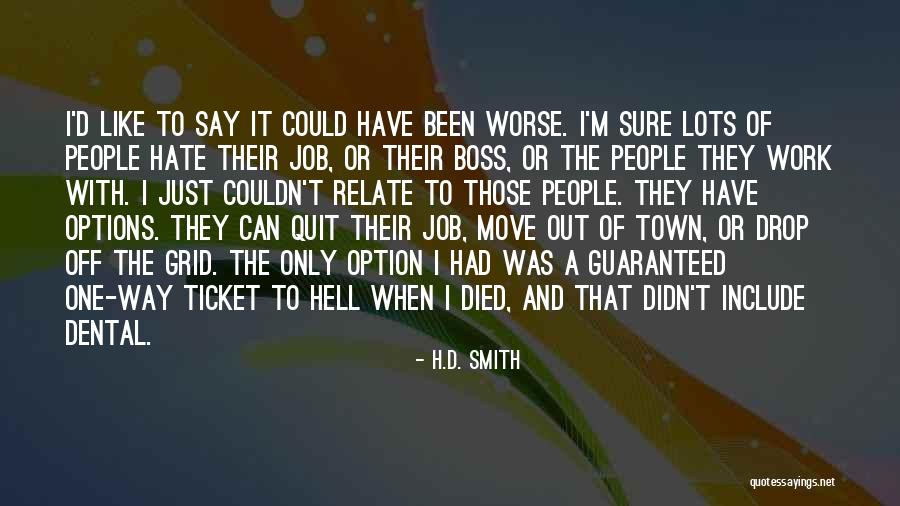 Drop Off Quotes By H.D. Smith Drop Off Quotes By H.D. Smith