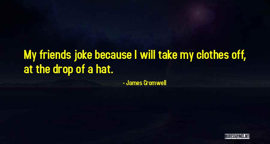 Drop Off Quotes By James Cromwell Drop Off Quotes By James Cromwell