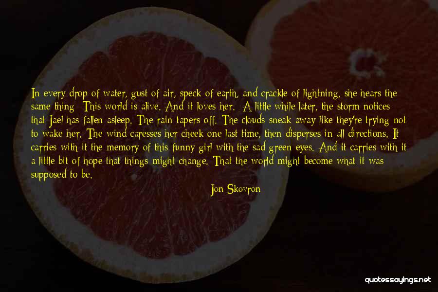 Drop Off Quotes By Jon Skovron Drop Off Quotes By Jon Skovron