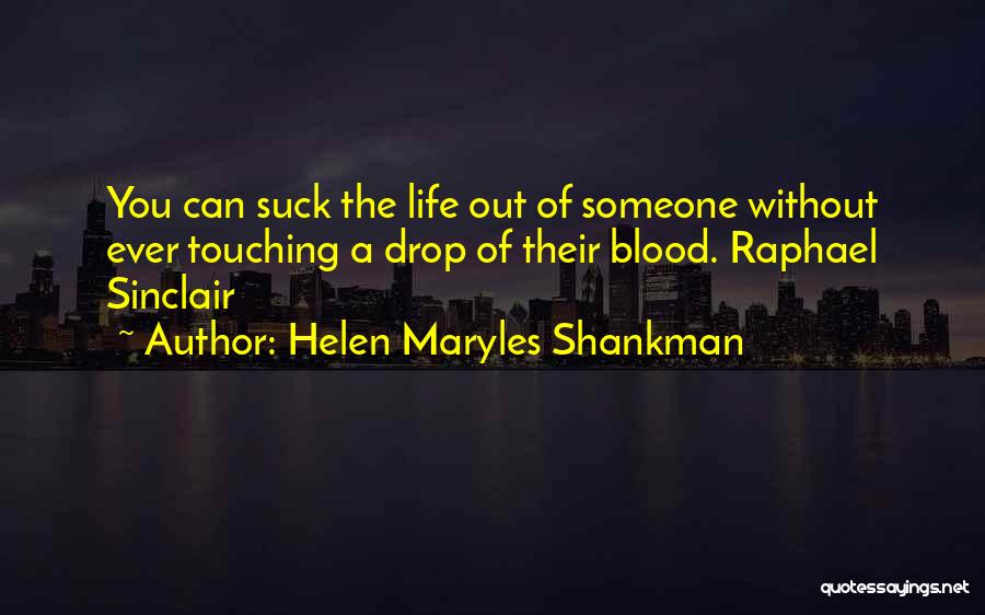 Drop Quotes By Helen Maryles Shankman