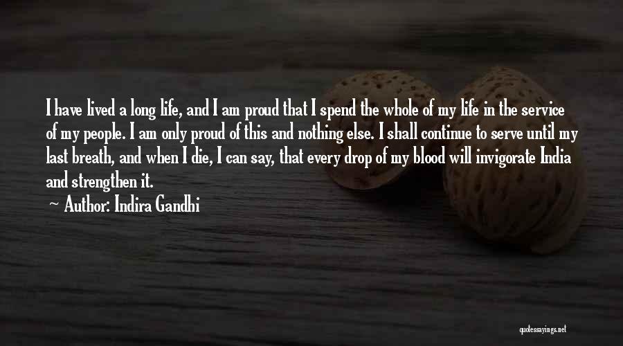 Drop Quotes By Indira Gandhi