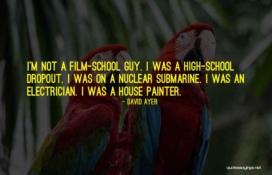 Dropout Quotes By David Ayer Dropout Quotes By David Ayer