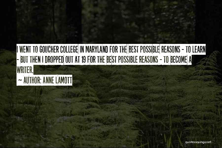 Dropped Out Quotes By Anne Lamott