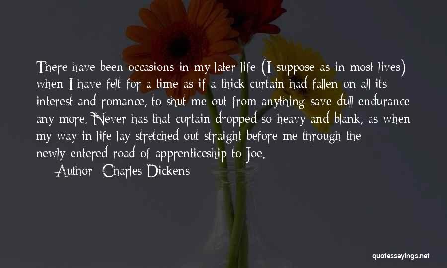 Dropped Out Quotes By Charles Dickens