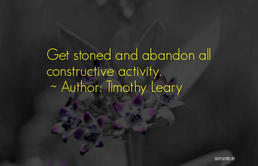 Dropping Out Quotes By Timothy Leary